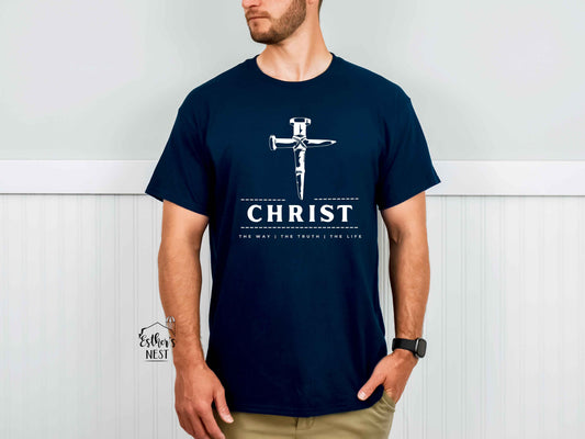 Christ The Way The Truth The Life Men's Adult Tee | Faith Collection | Adult Tee Collection | Mens Collection