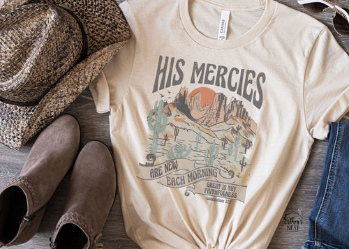 His Mercies Adult Tee | Faith Collection | Adult Tee Collection