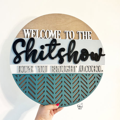 Welcome to the Shit Show Door Hanger | Door Hanger Collection | Home Decor Collection