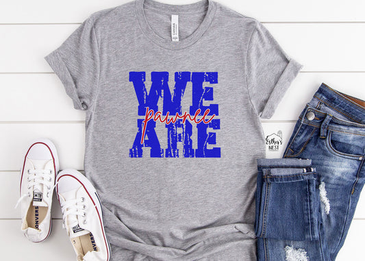 We Are Pawnee Spirit Wear Adult Tee | Pawnee Indians| Spirit Wear Collection