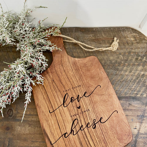 First Comes Love then Comes Cheese Engraved Cutting Board | Christmas Collection | Cutting Board Collection | Everyday Collection