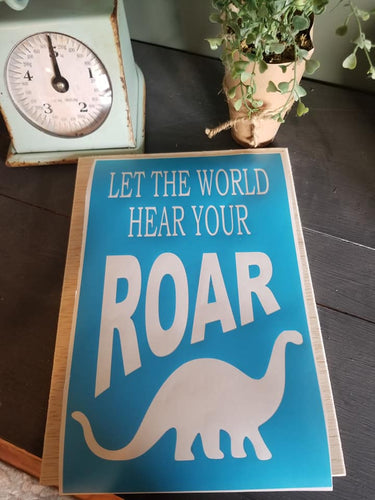 Let the World Hear Your Roar DIY KidsSign Kit