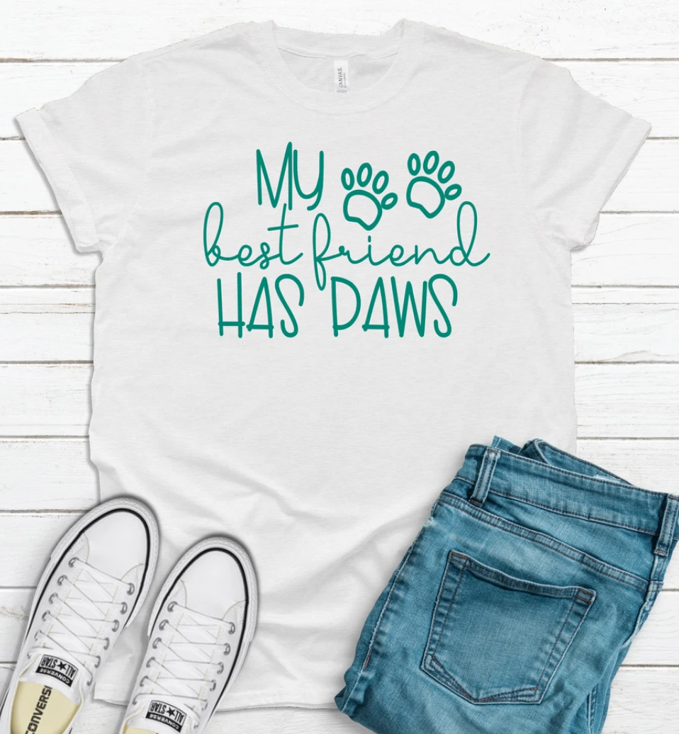 My Best Friend has Paws Tee | Pet Collection