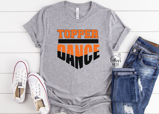 Topper Dance Team 2022 Fall School Spirit Wear Adult Tee | Hillsboro Toppers | Spirit Wear Collection