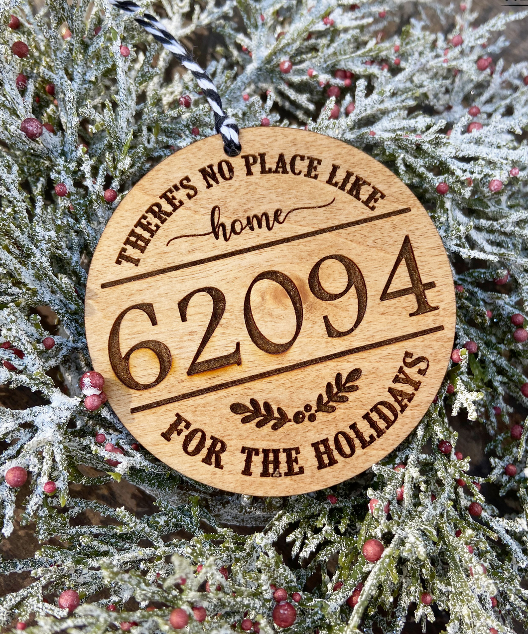 No Place like Home Zip Code Ornament | Christmas Collection | Home Decor